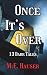 Once It's Over: 13 Dark Tal...