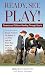 Ready, Set, Play!: Parents ...