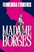 Madame Borges (Novela autob...