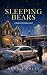 SLEEPING BEARS: A Modern Ch...
