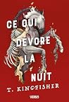 Ce qui dévore la ...