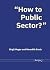'How to Public Sector?': Th...