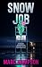 Snow Job: A Comic Mystery