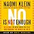 No Is Not Enough: Resisting Trump’s Shock Politics and Winning the World We Need