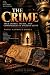 The Crime: True Crimes, Tri...