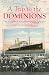 A Trip to the Dominions by Lynette Russell
