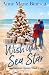 Wish Upon a Sea Star: Feel-...