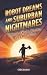 Robot Dreams and Suburban Nightmares by Chris Bujold
