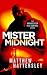 Mister Midnight by Matthew Hattersely