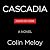 Cascadia: A Novel