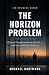 The Horizon Problem: Warum ...