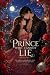 The Prince Who Cannot Lie by Prince of Dreams