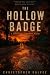 The Hollow Badge: A Merrick...