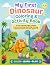 My First Dinosaur Coloring ...
