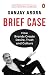 Brief Case: How Brands Crea...