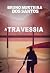 A Travessia (Disrupção #2)