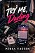 Try Me, Darling (The Scrum ...
