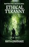 Ethical Tyranny