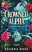 The Crowned Alpha