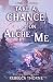 Take A Chance on Alche-me (Tomes & Tea Novellas)