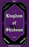 Kingdom of Shadows