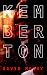Kemberton by David Moody