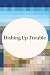 Dishing Up Trouble (Gift Sh...