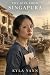 The Girl from Singapura: A ...