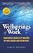 Wellsprings of Work: Surpri...