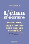 L’élan d’écrire: ...