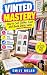Vinted Mastery: How to Sell...