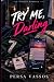 Try Me, Darling (The Scrum ...