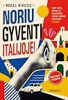 Noriu gyventi Ita...