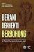 Berani Berhenti Berbohong: ...