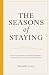 The Seasons of Staying: Why...