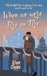 When we were fire on fire (Italian Romance, #2)
