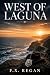WEST OF LAGUNA: A Duke Stre...