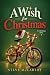 A Wish for Christmas by Steve McCarthy