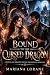 Bound to the Cursed Dragon:...