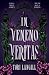 In Veneno Veritas