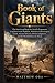 Book of Giants by Matthew Oba