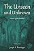 The Unseen and Unknown Volu...