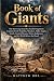 Book of Giants by Matthew Oba