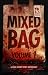 Mixed Bag: A Dark Short Sto...