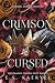 Crimson Cursed by E.S. Kaeryel Crimson Cursed by E.S. Kaeryel