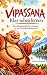 VIPASSANA - Klar sehen lern...