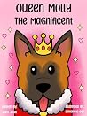 Queen Molly the M...