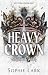 Heavy Crown (Alvilági románc, #6)