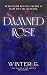 Damned Rose: The Killer and...