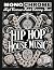 Monochrome Hip-Hop + House ...